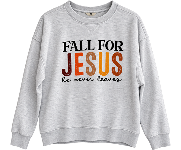 Fall For Jesus He Never Leaves Custom Christian Upcycled Sweatshirt, M