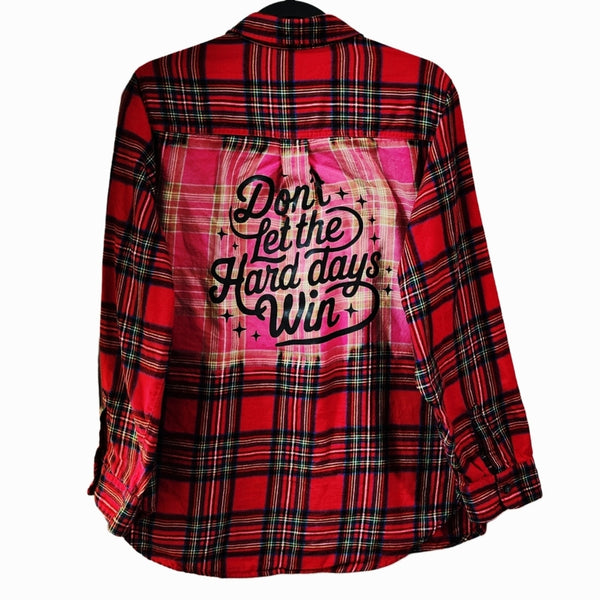 Don't Let The Hard Days Win Custom Upcycled Bleached Plaid Flannel, 2X