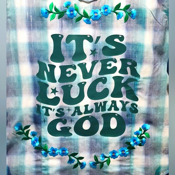 It's Never Luck It's Always God Custom Christian Upcycled Plaid Long Sleeve Snap Button Shirt, 1X