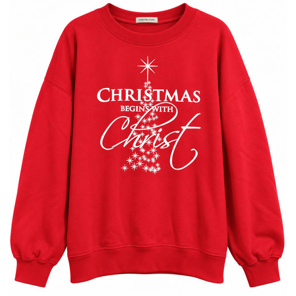 Christmas Begins With Christ Fleece Lined Red Crewneck Sweatshirt
