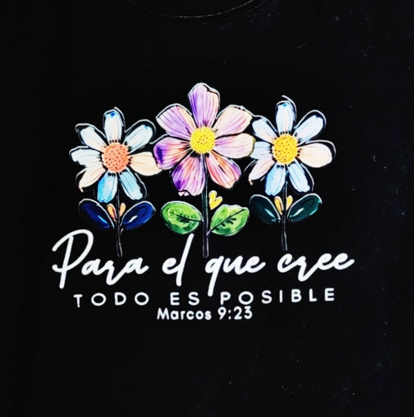 Para El Que Cree Todo Es Posible Black Christian T-Shirt, Women's S